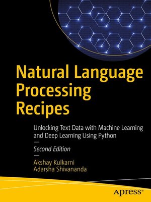 cover image of Natural Language Processing Recipes